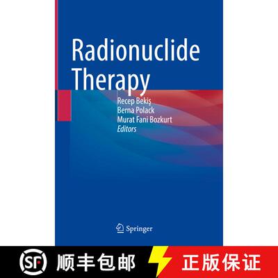 【3-4周达】精装 Radionuclide Therapy [9783030972196]