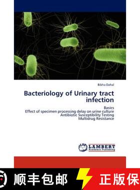 预订 Bacteriology of Urinary tract infection [9783847325048]