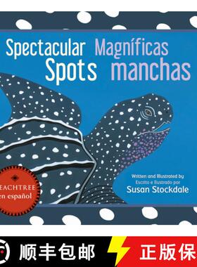 【3-4周达】Spectacular Spots / Magníficas Manchas [9781682633687]