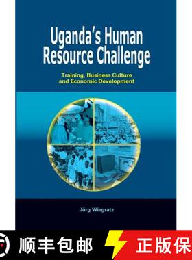【3-4周达】Uganda's Human Resource Challenge. Training, Business Culture and Economic Development [9789970029686]