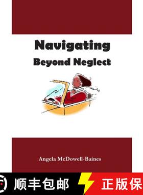 【3-4周达】Navigating Beyond Neglect [9781312690578]