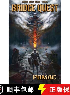 预订 Bridge Quest: A GameLit Adventure Series (BRIDGE QUEST Book 1) [9781946495150]