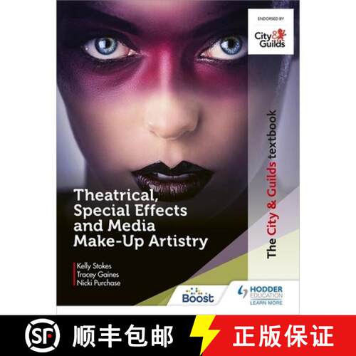 【3-4周达】City & Guilds Textbook: Theatrical, Special Effects and Media Make-Up Artistry [9781510484771]