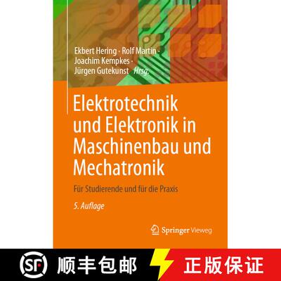【3-4周达】精装 Elektrotechnik und Elektronik in Maschinenbau und Mechatronik: Für Studierende und f... [9783662675373]