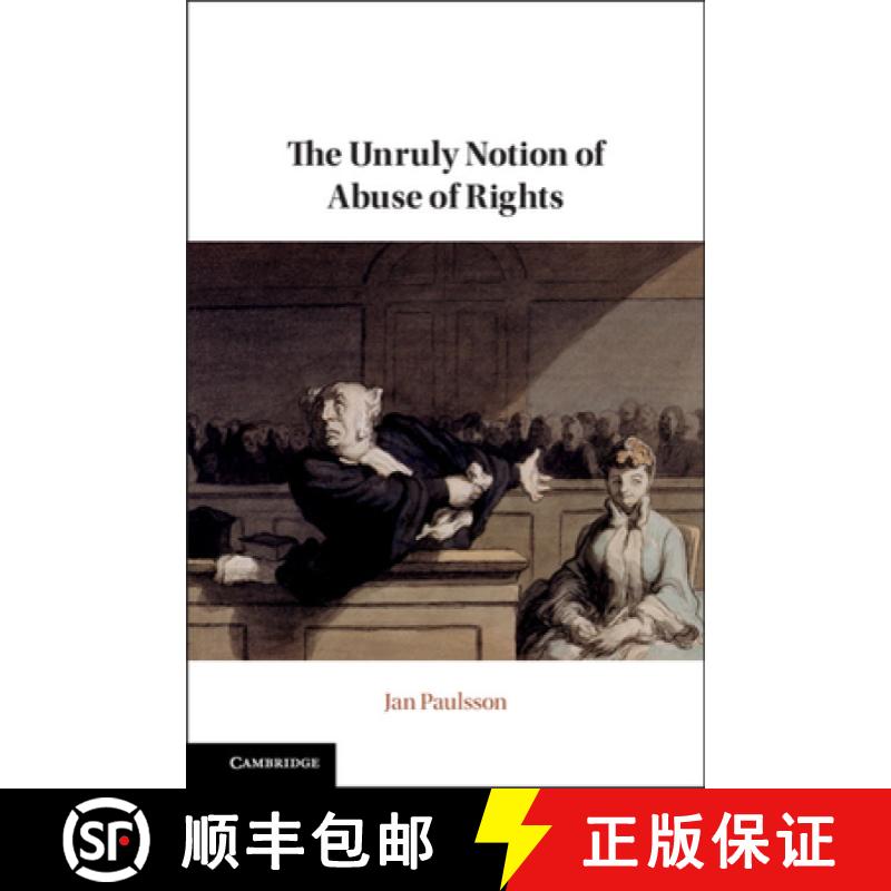【3-4周达】The Unruly Notion of Abuse of Rights [9781108840699]