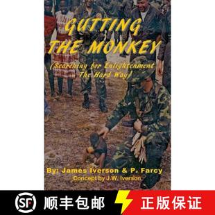 Monkey 4周达 the 9780615550329 Gutting