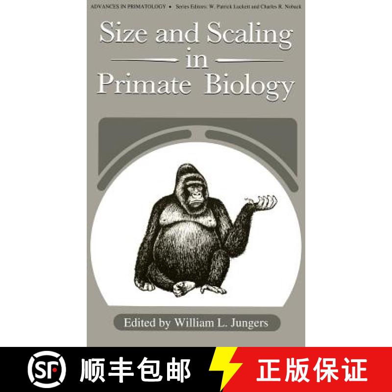 【3-4周达】Size and Scaling in Primate Biology [9780306415609]