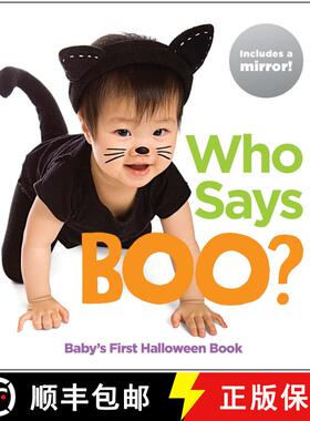 【3-4周达】Who Says Boo? Baby's First Halloween Book: Halloween-Themed Board Book Full of Animal Soun... [9781684371556]