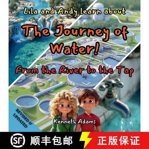 【3-4周达】Lila and Andy learn about The Journey of Water: From the River to the Tap, A Young Civil E... [9781998552290]