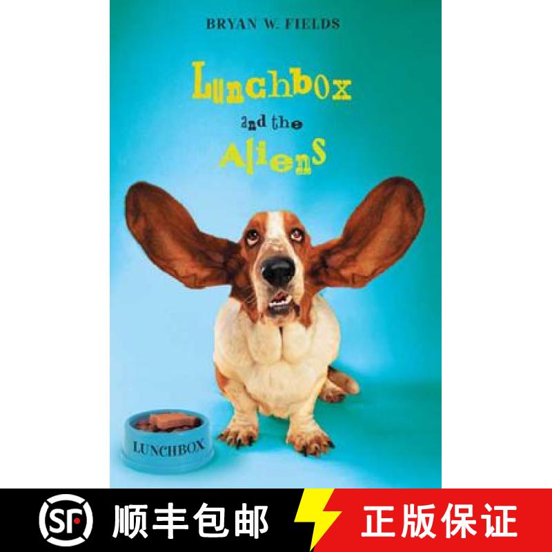 【3-4周达】Lunchbox and the Aliens [9780312561154]