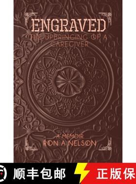 预订 Engraved: The Upbringing of a Caregiver [9781964289298]