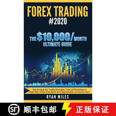 【3-4周达】Forex Trading #2020: Best Swing & Day Trading Strategies, Tools and Psychology to Make Kil... [9781953693174]