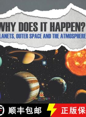 【3-4周达】Why Does It Happen?: Planets, Outer Space and the Atmosphere [9798869452016]