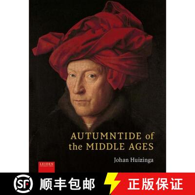 【3-4周达】精装 Autumntide of the Middle Ages: A Study of Forms of Life and Thought of the Fourteenth... [9789087283131]