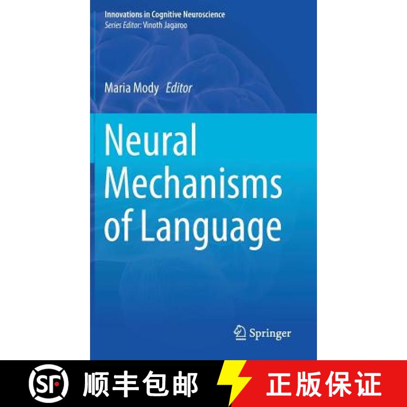 【3-4周达】Neural Mechanisms of Language [9781493973231]