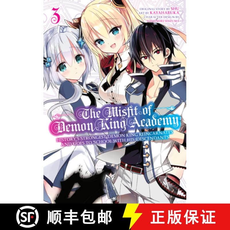 【3-4周达】The Misfit of Demon King Academy 03: History's Strongest Demon King Reincarnates and Goes ... [9781646090440]