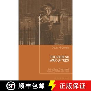 Radical 1820 The Willing 9781350513228 and War 4周达 Spies Police Informers Government