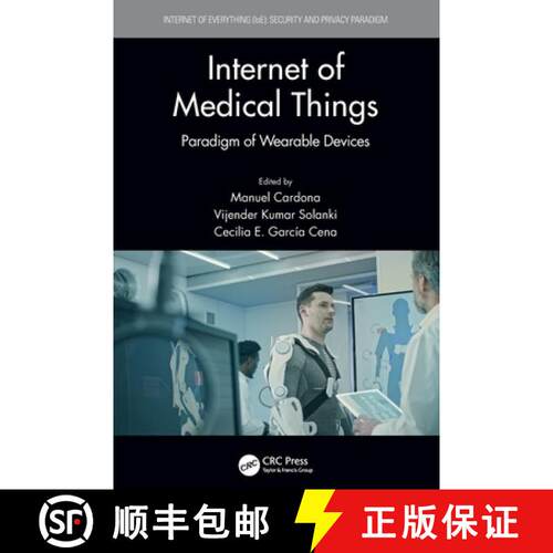 【3-4周达】Internet of Medical Things: Paradigm of Wearable Devices [9780367692490]