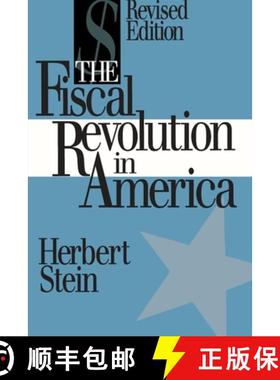 预订 The Fiscal Revolution in America (AEI studies) [9780844737379]