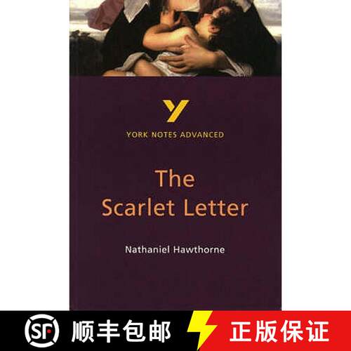 【3-4周达】Scarlet Letter: York Notes Advanced everything you need to catch up, study and prepare for... [9780582414730]