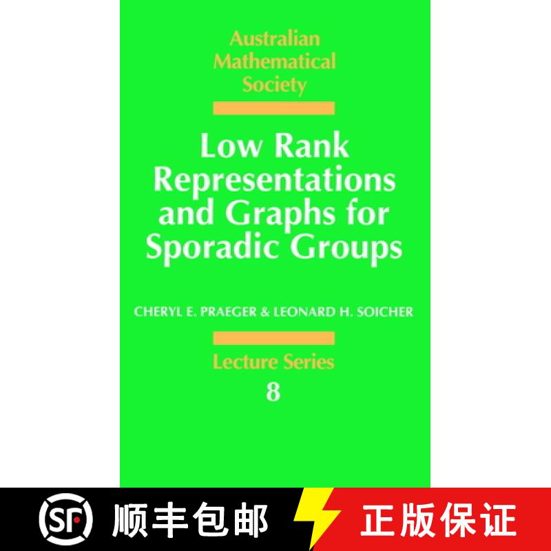 【3-4周达】Low Rank Representations and Graphs for Sporadic Groups: - Low Rank Representations and Gr... [9780521567374]