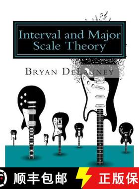 预订 Interval and Major Scale Theory [9780615966984]