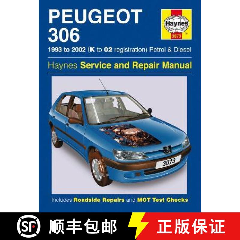 【3-4周达】Peugeot 306 Petrol & Diesel (93 - 02) K To 02 [9781785214950]