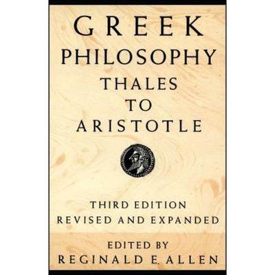 【4周达】Greek Philosophy : Thales to Aristotle [9780029004951]