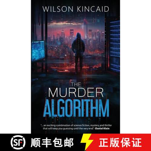 【3-4周达】The Murder Algorithm: A Sci-fi Crime Thriller Unveiling the Dark Side of Power and Social ... [9798990079601]