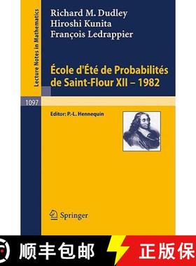 【3-4周达】Ecole d'Ete de Probabilites de Saint-Flour XII, 1982 [9783540138976]