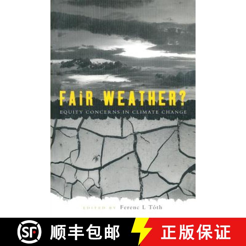 【3-4周达】Fair Weather : Equity concerns in climate change [9780415848619]