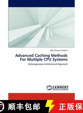 预订 Advanced Caching Methods for Multiple CPU Systems [9783659296888]