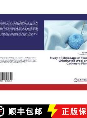 预订 Study of Shrinkage of Wool, Chlorinated Wool and Cashmere Fibres [9783330054592]