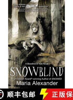【3-4周达】Snowblind: Book 3 in the Bloodline of Yule Trilogy [9781732454262]