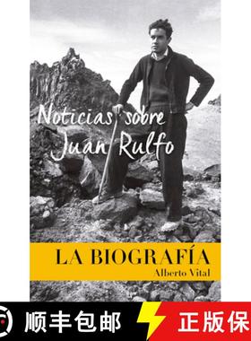 【3-4周达】Noticias Sobre Juan Rulfo (News on Juan Rulfo, Spanish Edition) [9788417047115]