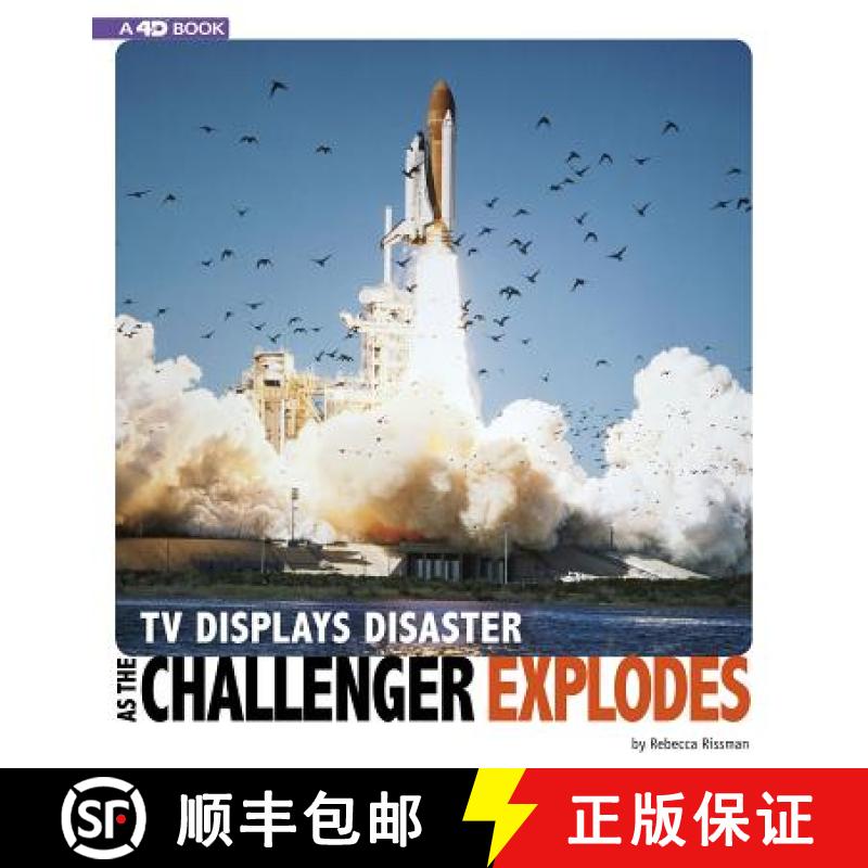 预订 TV Displays Disaster as the Challenger Explodes: 4D an Augmented Reading Experience [9780756560027]