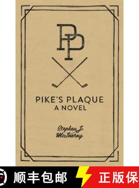 【3-4周达】Pike's Plaque [9780991560004]