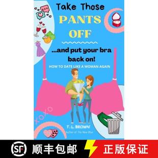 Take 9780578470818 Put 4周达 Your Pants Those Back Off Bra And