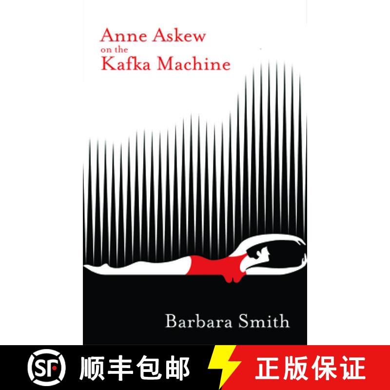 【2-3周达】Anne Askew on the Kafka Machine [9781913606022]