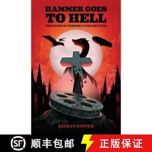Goes The Hammer Unmade 9781474496650 3周达 House Hell Films Horror