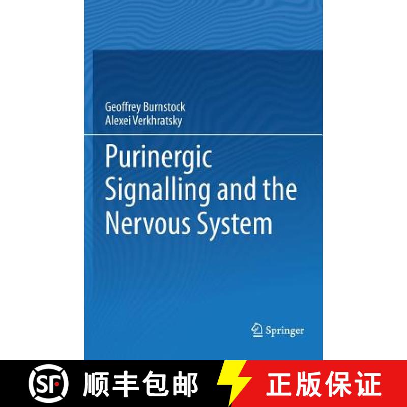 【3-4周达】Purinergic Signalling and the Nervous System [9783642288623]