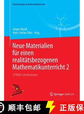 【3-4周达】Neue Materialien für einen realitätsbezogenen Mathematikunterricht 2: ISTRON-Schriftenreihe [9783658050023]