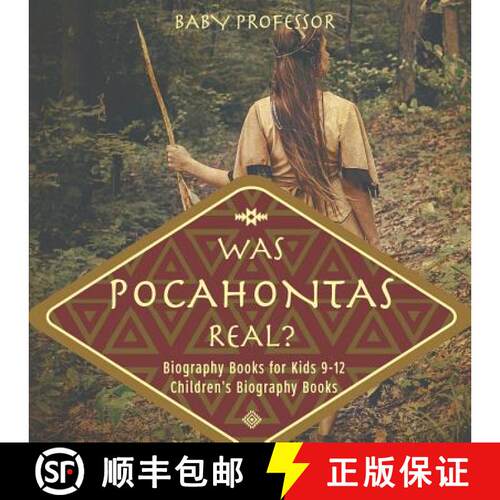 【3-4周达】Was Pocahontas Real? Biography Books for Kids 9-12 | Children's Biography Books [9781541912267]