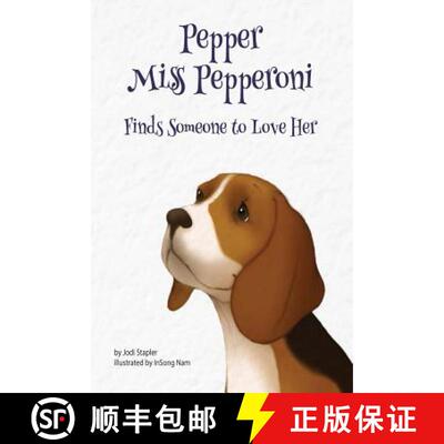 【3-4周达】Pepper Miss Pepperoni Finds Someone to Love Her [9781948256087]