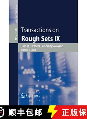 【3-4周达】Transactions on Rough Sets IX [9783540898757]