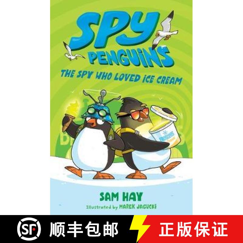 【3-4周达】Spy Penguins: The Spy Who Loved Ice Cream [9781250618634]