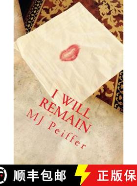 预订 I Will Remain [9780578164120]