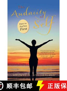 【3-4周达】The Audacity of Self: Dare to Put You First [9781504349048]
