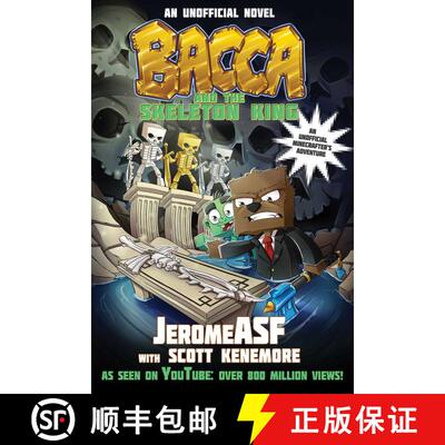 【3-4周达】Bacca and the Skeleton King: An Unofficial Minecraftera's Adventure [9781510709027]