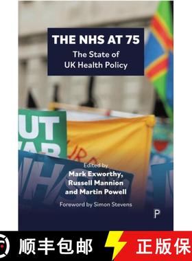 【2-3周达】The Nhs at 75: The State of UK Health Policy [9781447368595]